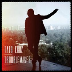Taio Cruz - Troublemaker (Radio Date: 18 Novembre 2011)